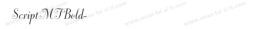 字体ScriptMTBold字体转换
