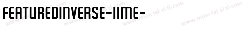 FeaturedInverse-11me字体转换