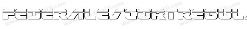 FederalEscortRegular-n711字体转换