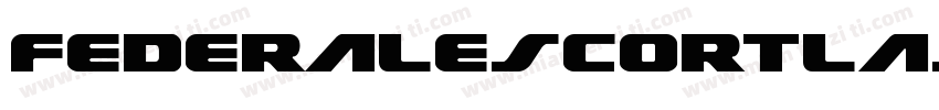 FederalEscortLaser-1xYL字体转换