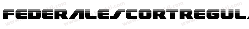 FederalEscortRegular-n711字体转换