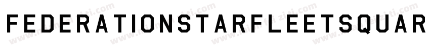 FederationStarfleetSquare字体转换