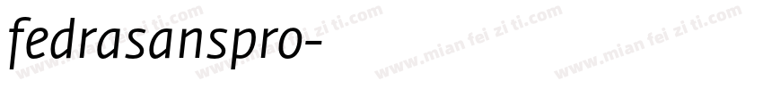 fedrasanspro字体转换