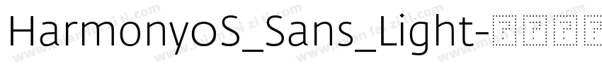 Harmony0S_Sans_Light字体转换