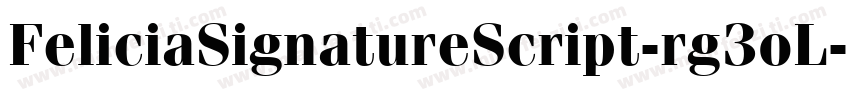 FeliciaSignatureScript-rg3oL字体转换