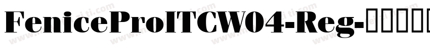 FeniceProITCW04-Reg字体转换