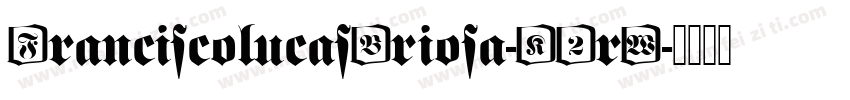 FranciscolucasBriosa-K2rW字体转换