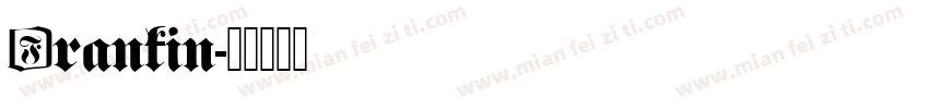 Frankin字体转换