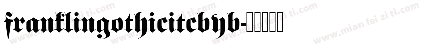 franklingothicitcbyb字体转换