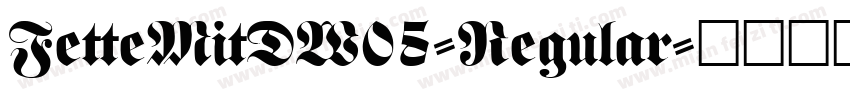 FetteMitDW05-Regular字体转换
