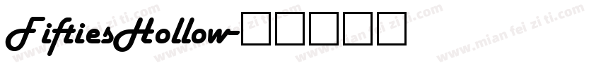 FiftiesHollow字体转换