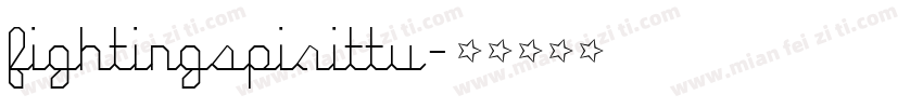 fightingspirittu字体转换