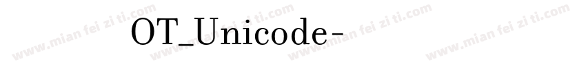 方正维文正体OT_Unicode字体转换