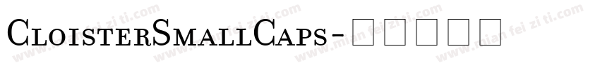 CloisterSmallCaps字体转换