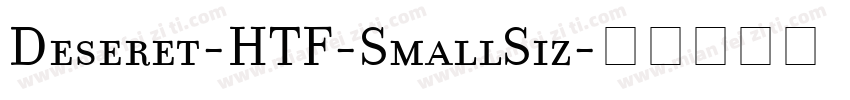 Deseret-HTF-SmallSiz字体转换