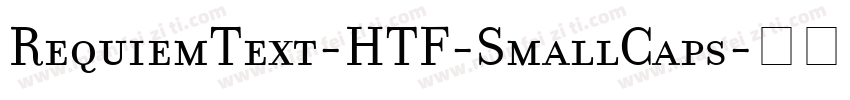 RequiemText-HTF-SmallCaps字体转换