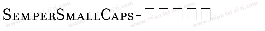 SemperSmallCaps字体转换