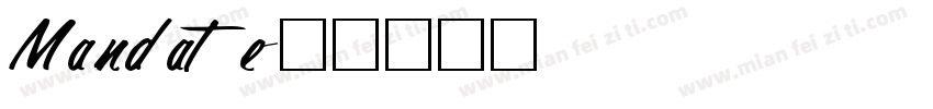 Mandate字体转换