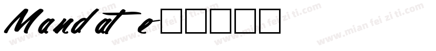 Mandate字体转换