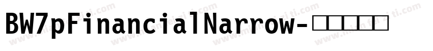 BW7pFinancialNarrow字体转换