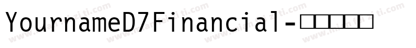 YournameD7Financial字体转换