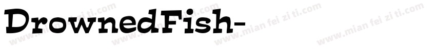 DrownedFish字体转换