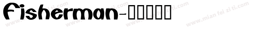 Fisherman字体转换