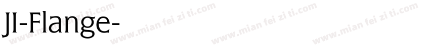 JI-Flange字体转换