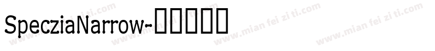 SpecziaNarrow字体转换