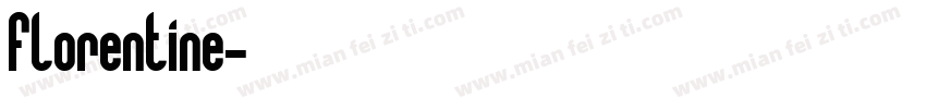 Florentine字体转换