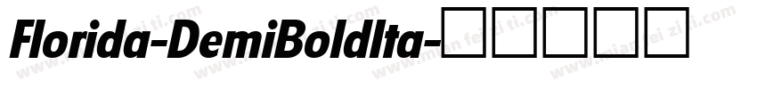 Florida-DemiBoldIta字体转换
