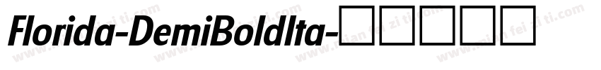 Florida-DemiBoldIta字体转换
