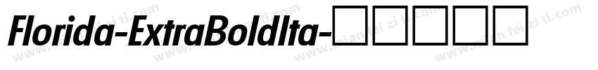 Florida-ExtraBoldIta字体转换