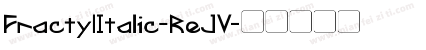 FractylItalic-ReJV字体转换