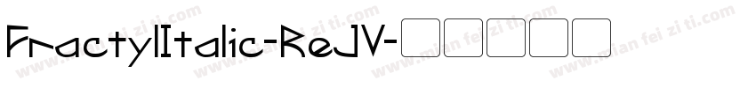 FractylItalic-ReJV字体转换