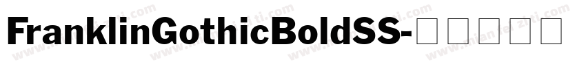 FranklinGothicBoldSS字体转换