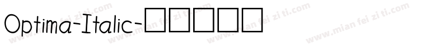 0ptima-Italic字体转换