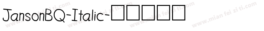 JansonBQ-Italic字体转换