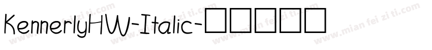 KennerlyHW-Italic字体转换