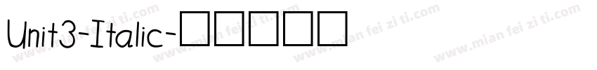 Unit3-Italic字体转换