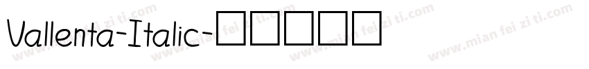 Vallenta-Italic字体转换
