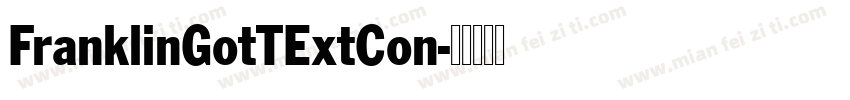 FranklinGotTExtCon字体转换
