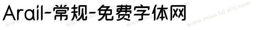 Arail-常规字体转换