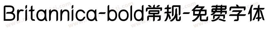 Britannica-bold常规字体转换
