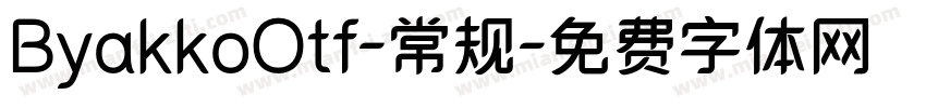 ByakkoOtf-常规字体转换