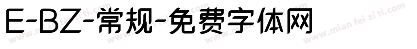 E-BZ-常规字体转换