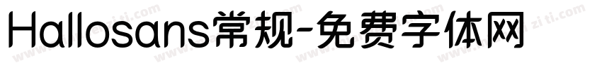 Hallosans常规字体转换