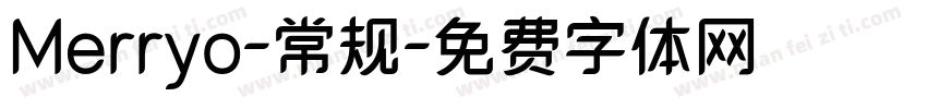 Merryo-常规字体转换