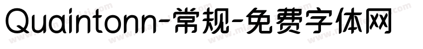 Quaintonn-常规字体转换