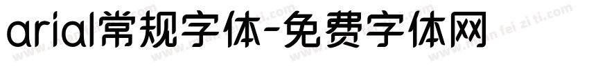 arial常规字体字体转换